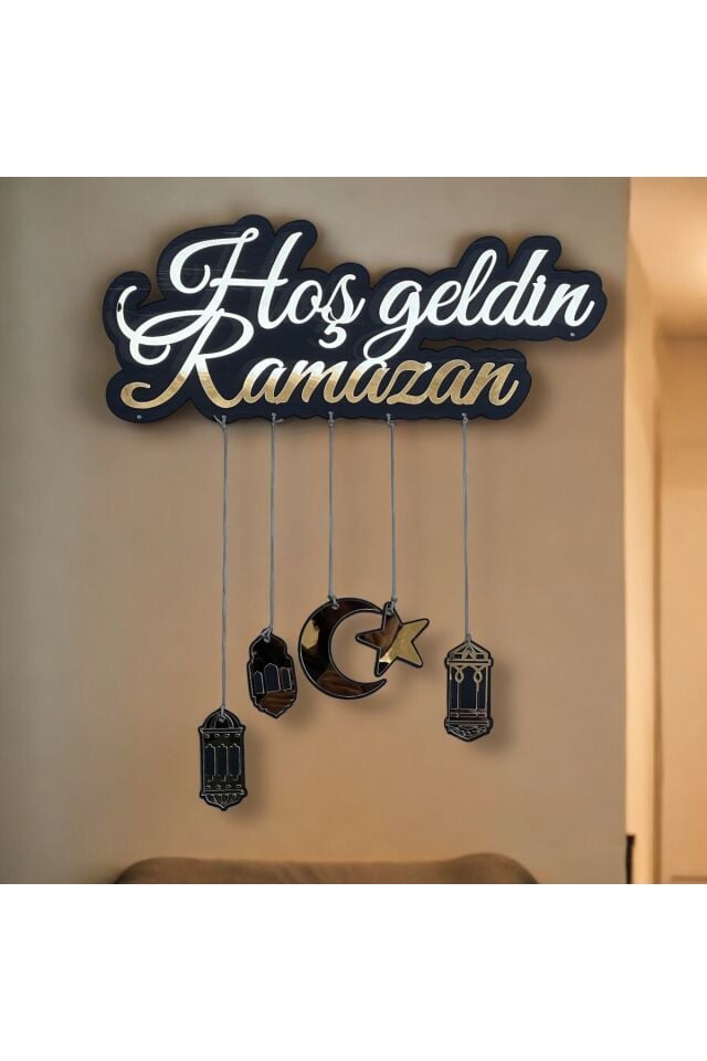Hoş Geldin Ramazan Dekoratif Duvar Süsü Pleksi Ayna Ramazan Süsü İslami Temalı Ramazan Dekorasyonu
